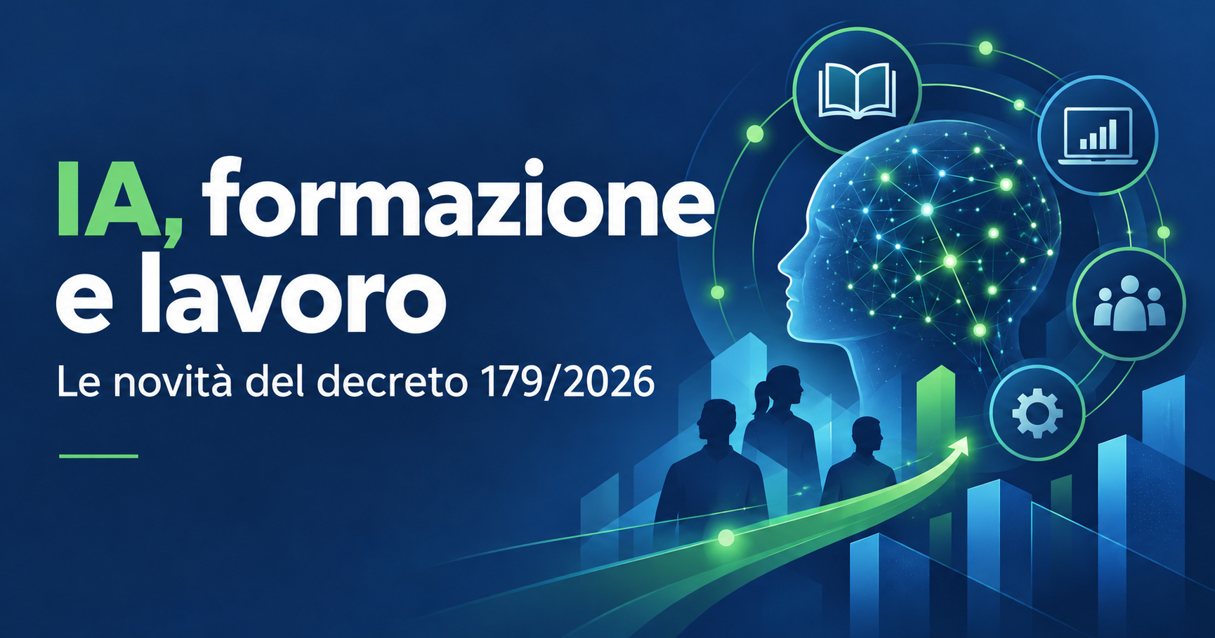 IA, formazione e lavoro: le novità del decreto 179/2026